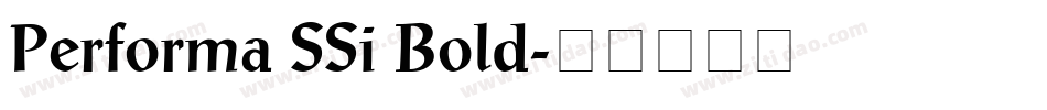 Performa SSi Bold字体转换